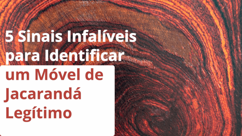 Guia definitivo: Aprenda a identificar um móvel de jacarandá legítimo com 5 sinais infalíveis. Análise detalhada do grão, peso, textura, marcas de fabricação e aroma. Inclui comparações técnicas, dados científicos e métodos de verificação comprovados. Evite falsificações e invista com segurança em móveis antigos brasileiros